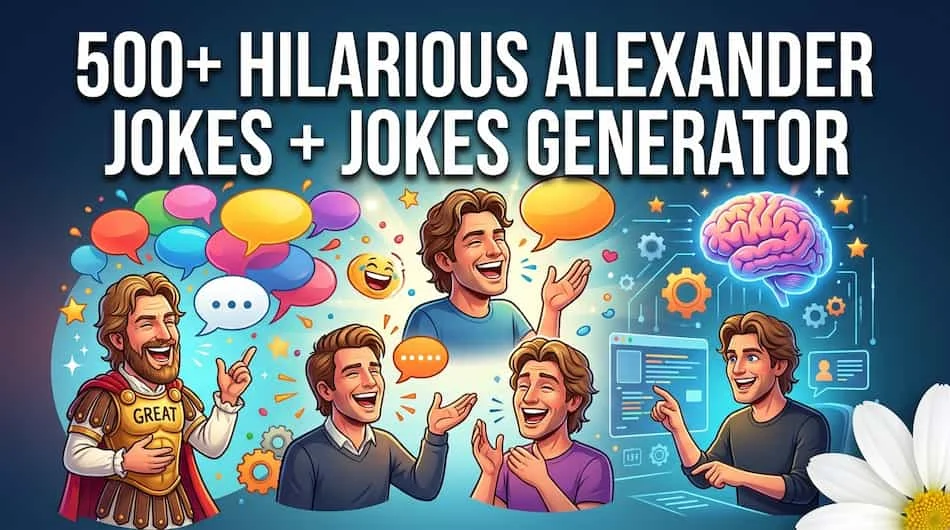 Alexander Jokes